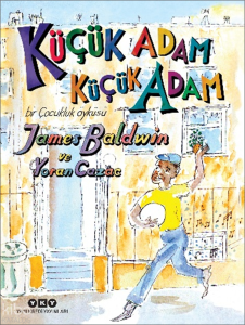 Küçük Adam, Küçük Adam;Bir Çocukluk Öyküsü