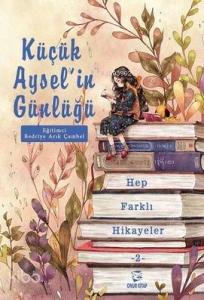 Küçük Aysel'in Günlüğü 2