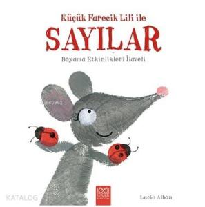 Küçük Farecik Lili ile Sayılar