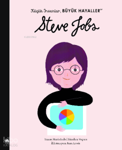 Küçük İnsanlar Büyük Hayaller;Steve Jobs