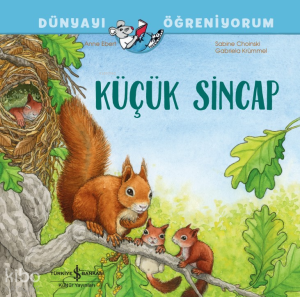 Küçük Sincap Dünyayı Öğreniyorum