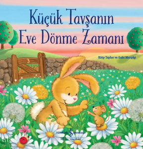 Küçük Tavşanın Eve Dönme Zamanı