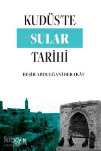 Kudüs'te Sular Tarihi