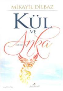 Kül ve Anka