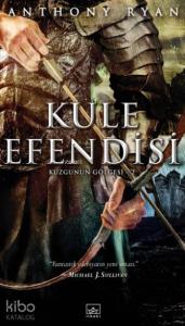 Kule Efendisi; Kuzgunun Gölgesi-2