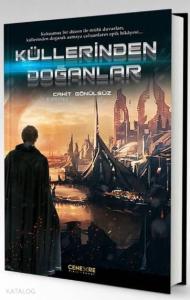 Küllerinden Doğanlar