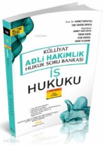 Külliyat İş Hukuku Adli Hakimlik Soru Bankası