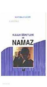 Kulluk Öğretileri ve Namaz
