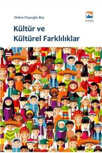 Kültür ve Kültürel Farklılıklar