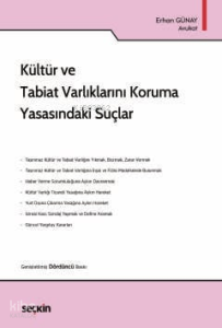 Kültür ve Tabiat Varlıklarını Koruma Yasasındaki Suçlar