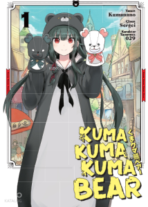 Kuma Kuma Kuma Bear 1