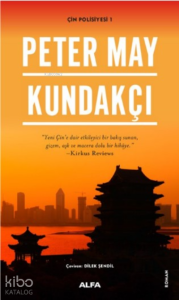 Kundakçı;Çin polisiyesi 1