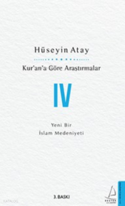 Kur’an’a Göre Araştırmalar IV