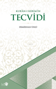 Kur’an-ı Kerim’in Tecvidi