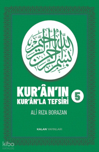 Kur’an-ın Kur’anla Tefsiri 5. Cilt (Ciltli)