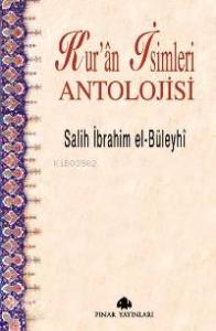 Kur´ân İsimleri Antolojisi