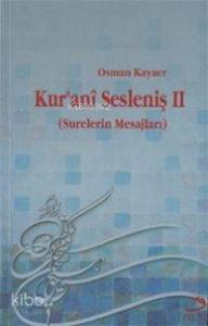 Kur´anî Sesleniş 2