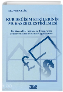 Kur Değişim Etkilerinin Muhasebeleştirilmesi