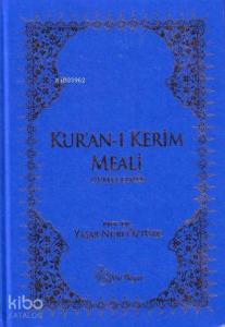 Kuran-ı Kerim Meali (Büyük Puntolu)