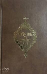 Kur'an-ı Kerim ve Açıklamalı Meali (Roman Boy)