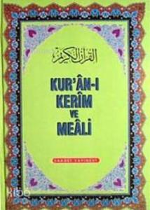 Kur'an-ı Kerim ve Meali