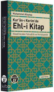 Kur'ân-ı Kerim'de Ehl-i Kitap; İtikadî Açıdan Yahudilik ve Hıristiyanlık