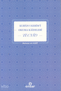 Kuran-ı Kerim'i Okuma Kaideleri Tecvid