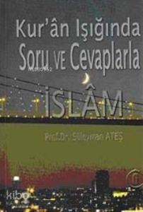 Kur'an Işığında Soru ve Cevaplarla İslam 6