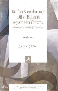 Kur'an Kıssalarının Dil ve Belâgat Açısından Yorumu