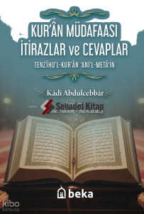 Kur'an Müdafaası İtirazlar ve Cevaplar