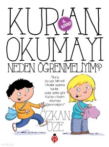 Kur'an Okumayı Neden Öğrenmeliyim?