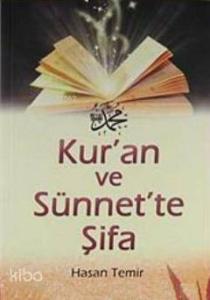 Kur'an ve Sünnet'te Şifa