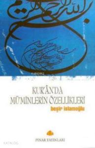 Kur'an'da Mü'minlerin Özellikleri