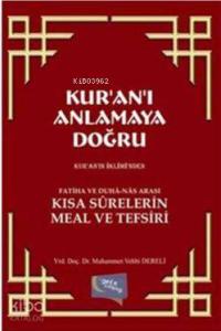 Kur'an'ı Anlamaya Doğru