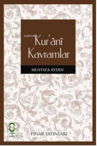 Kur'ânî Kavramlar