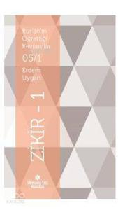 Kur'an'ın Öğretiiği Kavramlar 5/1 - Zikir 1