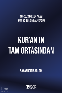 Kur'an'ın Tam Ortasından