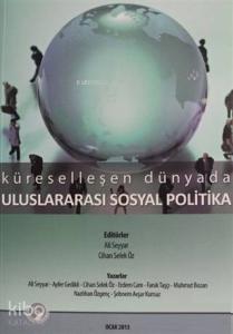 Küreselleşen Dünyada Uluslararası Sosyal Politika
