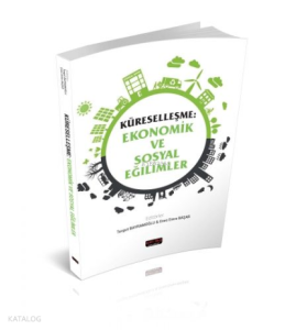 Küreselleşme Ekonomik ve Sosyal Eğilimler