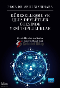 Küreselleşme ve Ulus Devletler Ötesinde Yeni Topluluklar