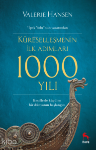 Küreselleşmenin İlk Adımları 1000 Yılı
