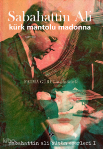 Kürk Mantolu Madonna