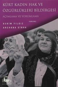 Kürt Kadın Hak ve Özgürlükleri Bildirgesi Açımlama ve Yorumlama