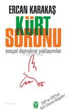 Kürt Sorunu; Sosyal Demokrat Yaklaşımlar