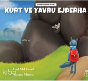 Kurt ve Yavru Ejderha