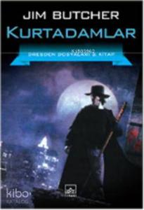 Kurtadamlar; Dresden Dosyaları 2. Kitap