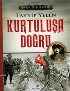 Kurtuluşa Doğru - Sevda Tutulması 3