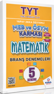 Kurul Yayıncılık TYT Yapay Zeka Destekli MEB ve ÖSYM Karması Matematik 5'li Branş Denemeleri