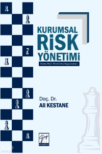 Kurumsal Risk Yönetimi (Kamu Mali Yönetimi – Uygulamalı)