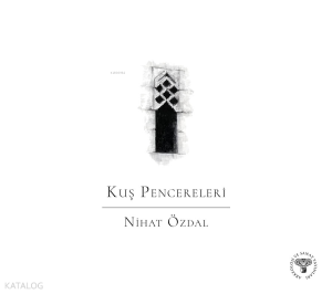 Kuş Pencereleri